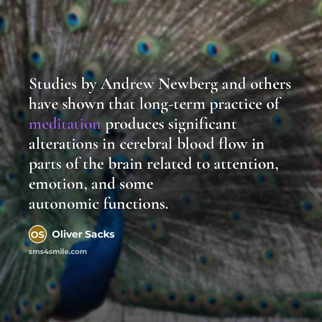 “Studies by Andrew Newberg and others have shown that long-term…” quote by Oliver Sacks