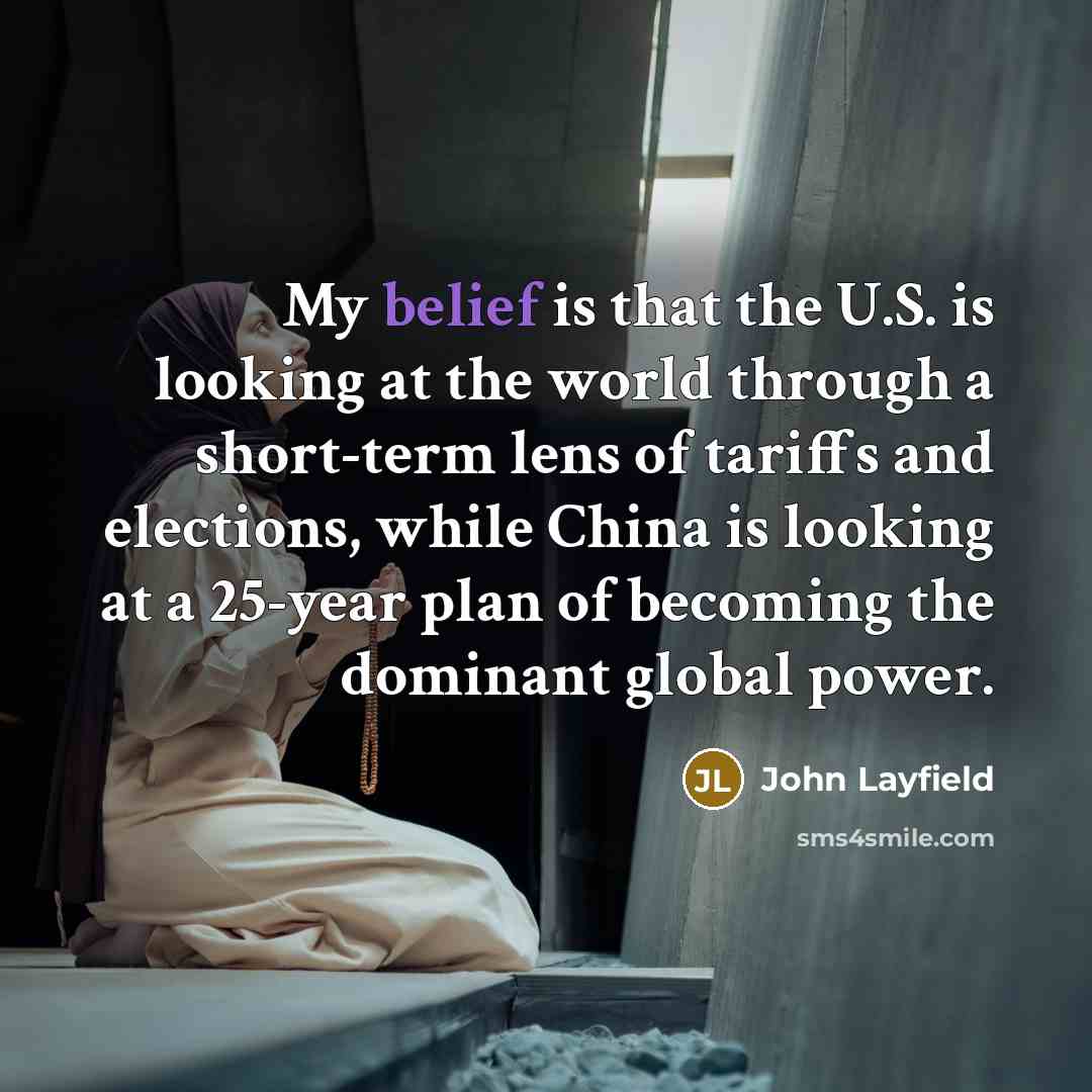 “My belief is that the U.S. is looking at the…” quote by John Layfield