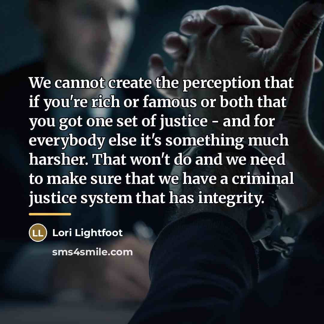 “We cannot create the perception that if you're rich or…” quote by Lori Lightfoot
