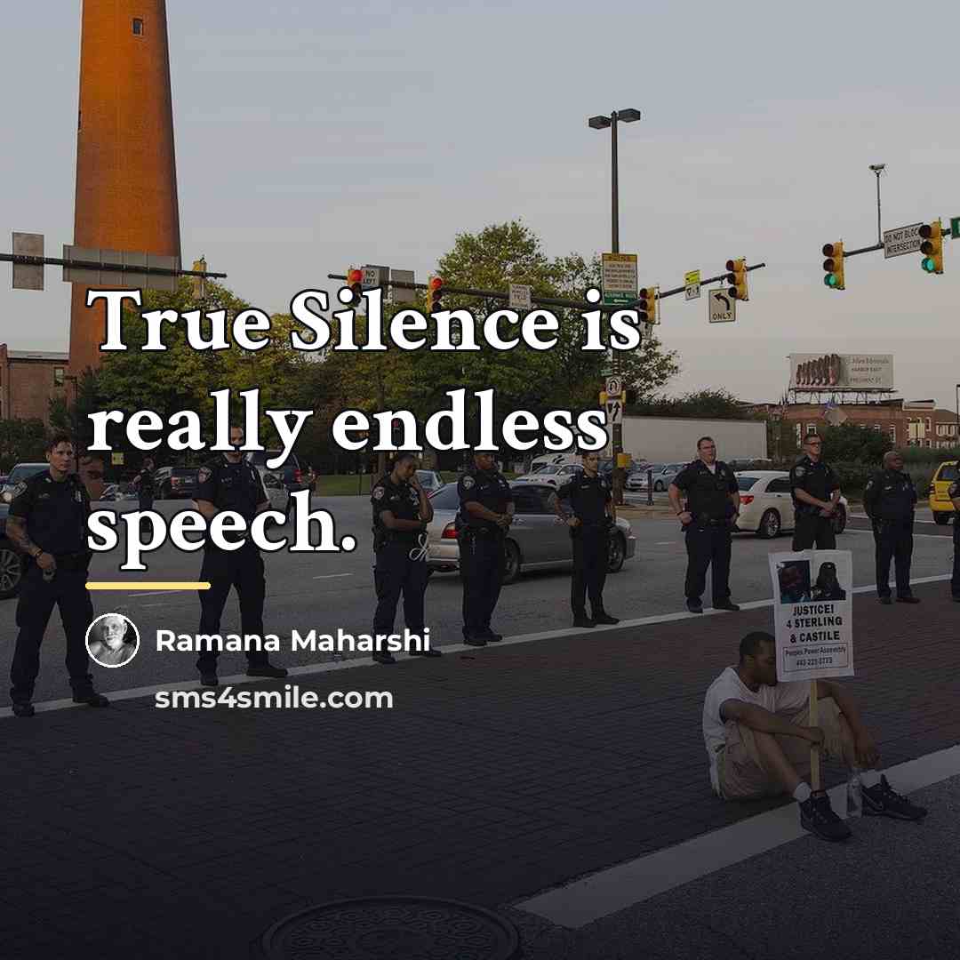 “True Silence is really endless speech.…” quote by Ramana Maharshi