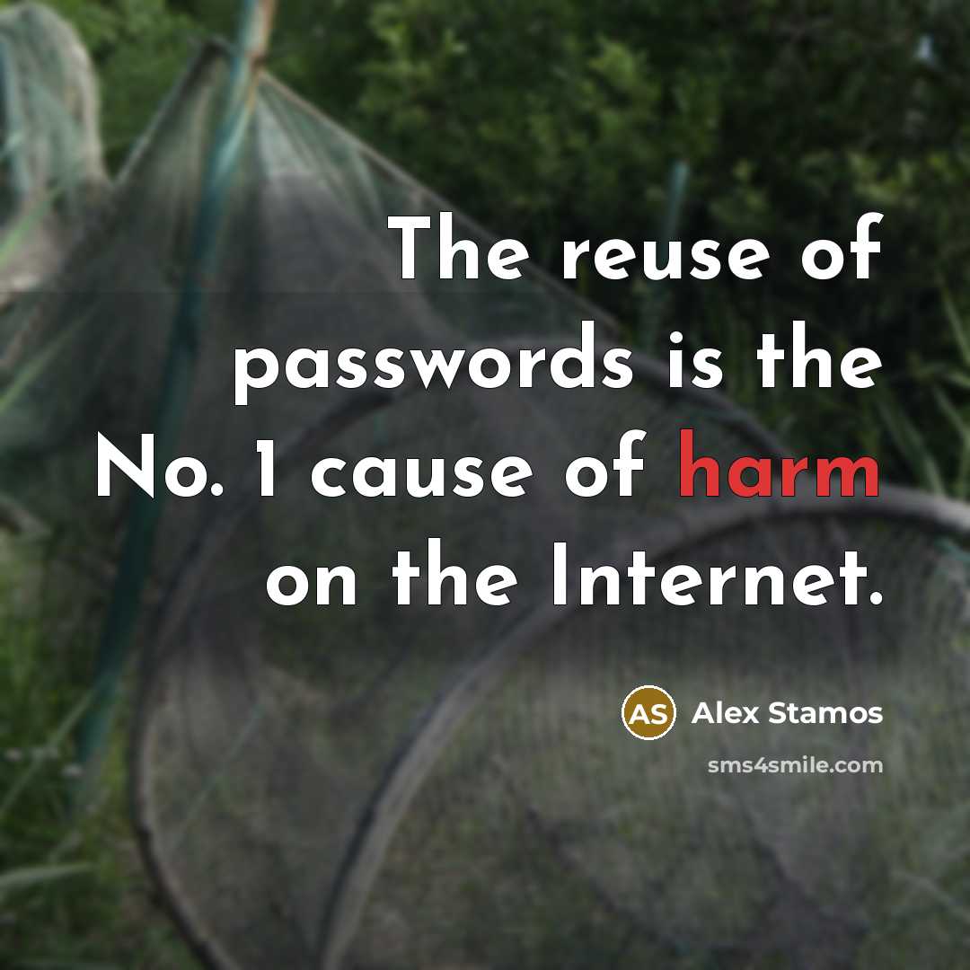 “The reuse of passwords is the No. 1 cause of…” quote by Alex Stamos