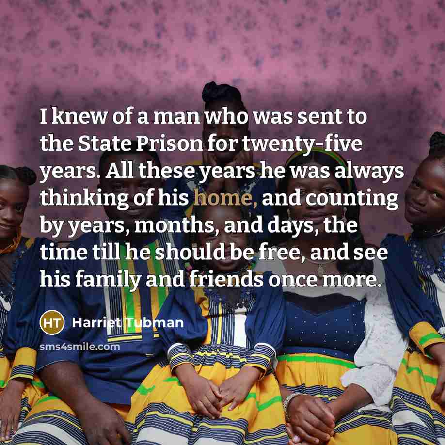 “I knew of a man who was sent to the…” quote by Harriet Tubman
