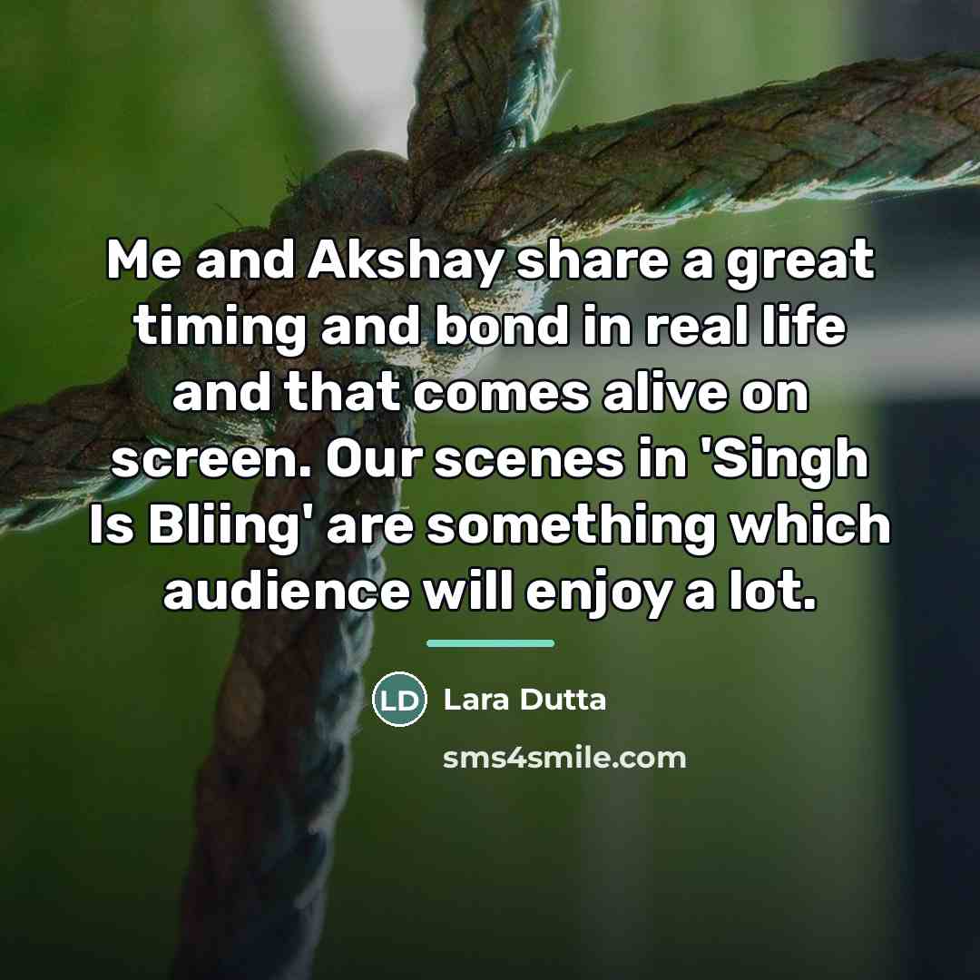 “Me and Akshay share a great timing and bond in…” quote by Lara Dutta