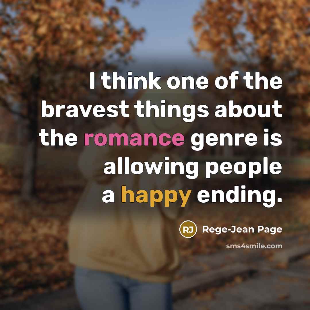 “I think one of the bravest things about the romance…” quote by Rege-Jean Page