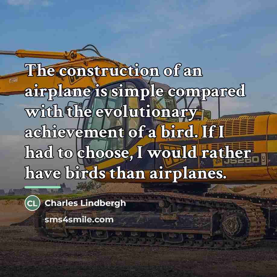 “The construction of an airplane is simple compared with the…” quote by Charles Lindbergh