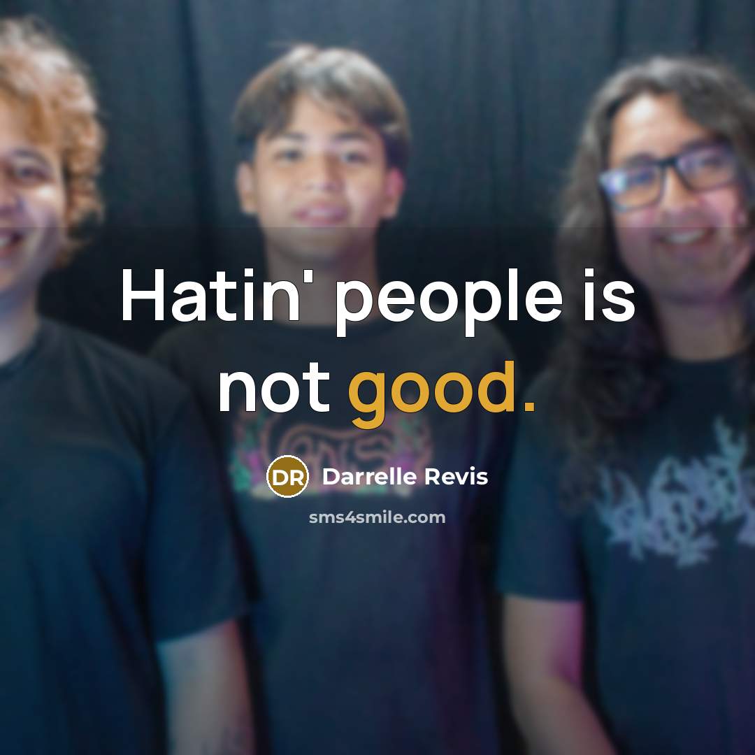 “Hatin' people is not good.…” quote by Darrelle Revis