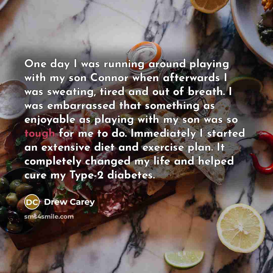 “One day I was running around playing with my son…” quote by Drew Carey