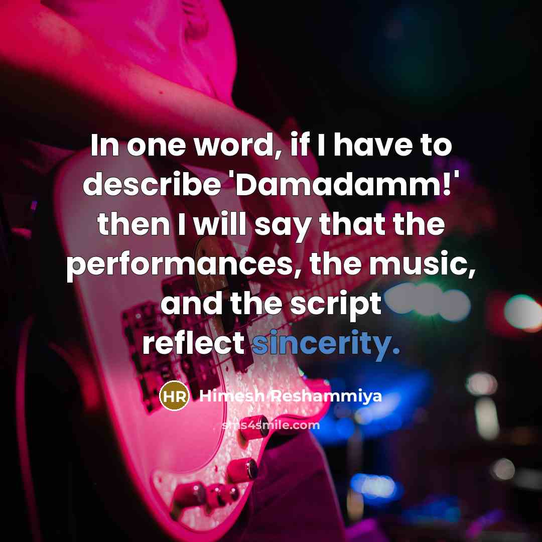 “In one word, if I have to describe 'Damadamm!' then…” quote by Himesh Reshammiya