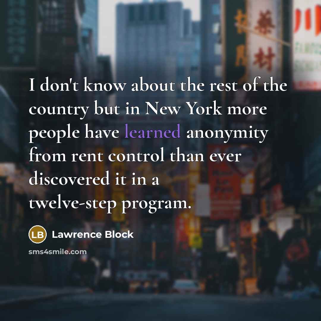 “I don't know about the rest of the country but…” quote by Lawrence Block