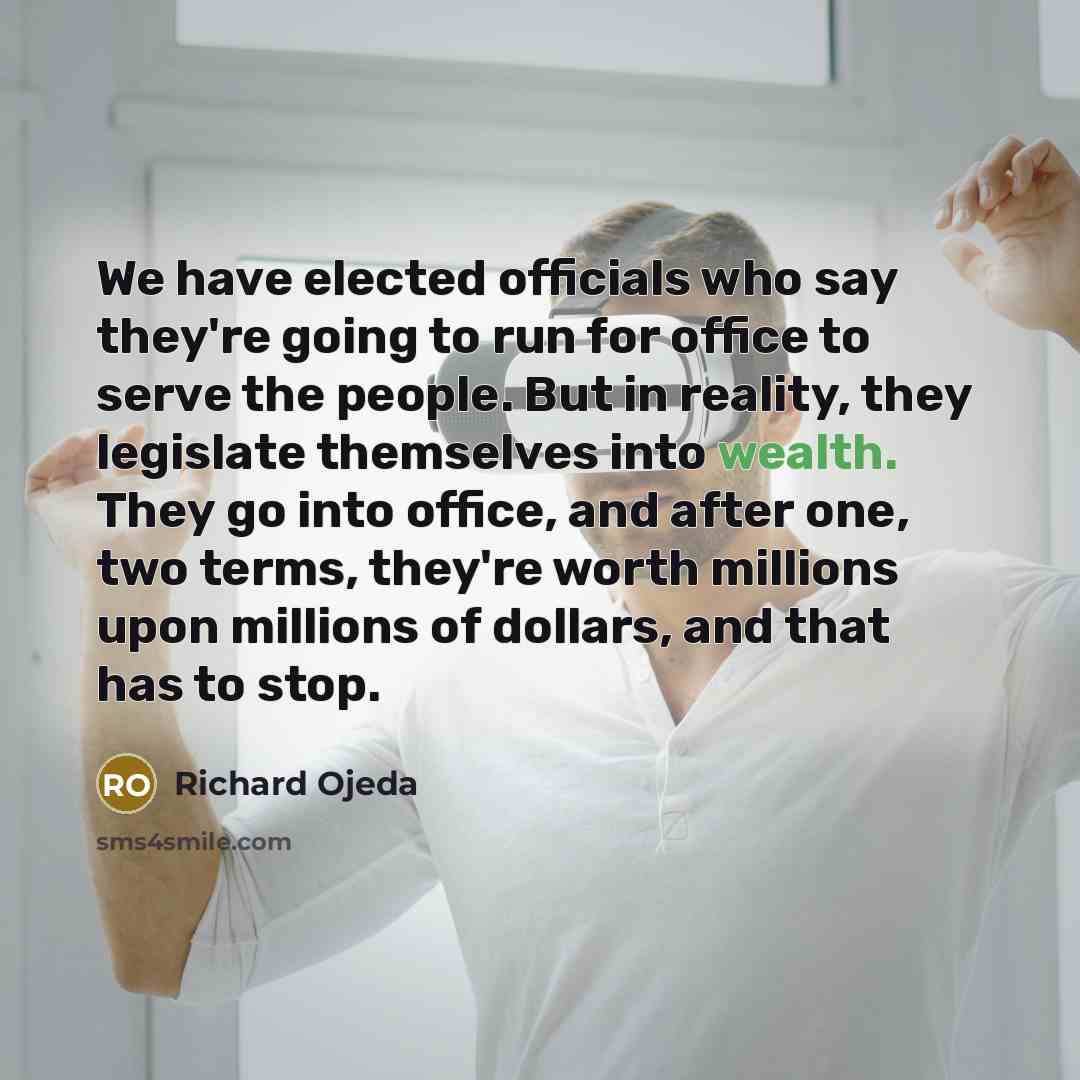 “We have elected officials who say they're going to run…” quote by Richard Ojeda