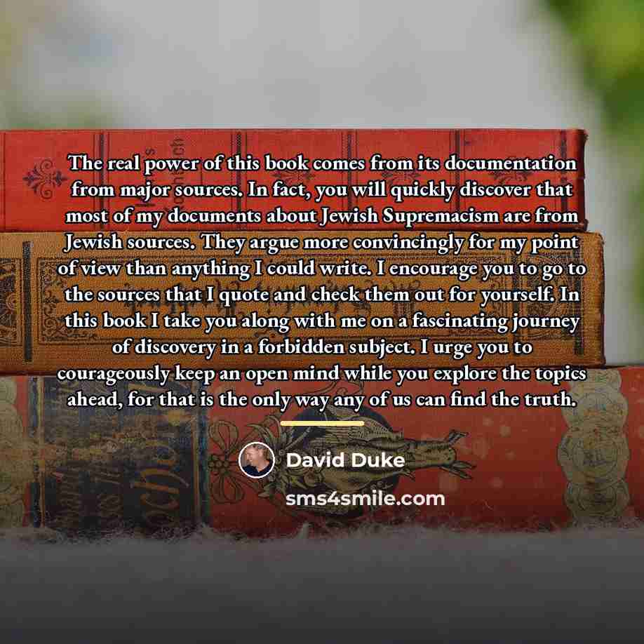 “The real power of this book comes from its documentation…” quote by David Duke