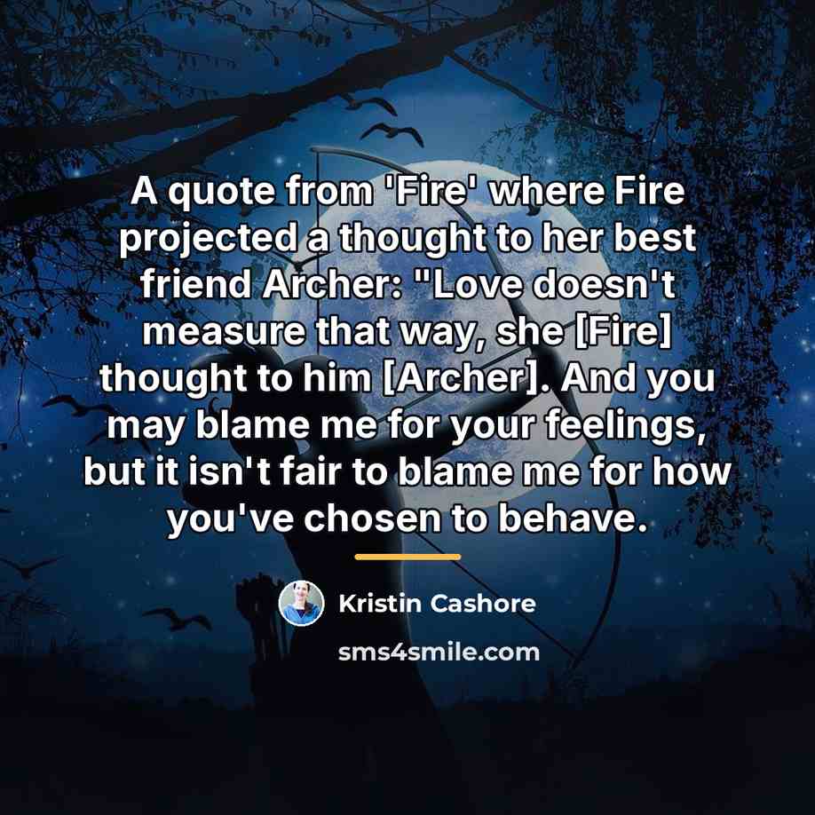 “A quote from 'Fire' where Fire projected a thought to…” quote by Kristin Cashore