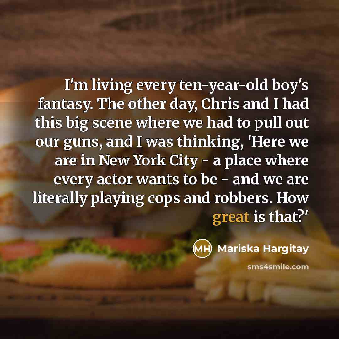 “I'm living every ten-year-old boy's fantasy. The other day, Chris…” quote by Mariska Hargitay