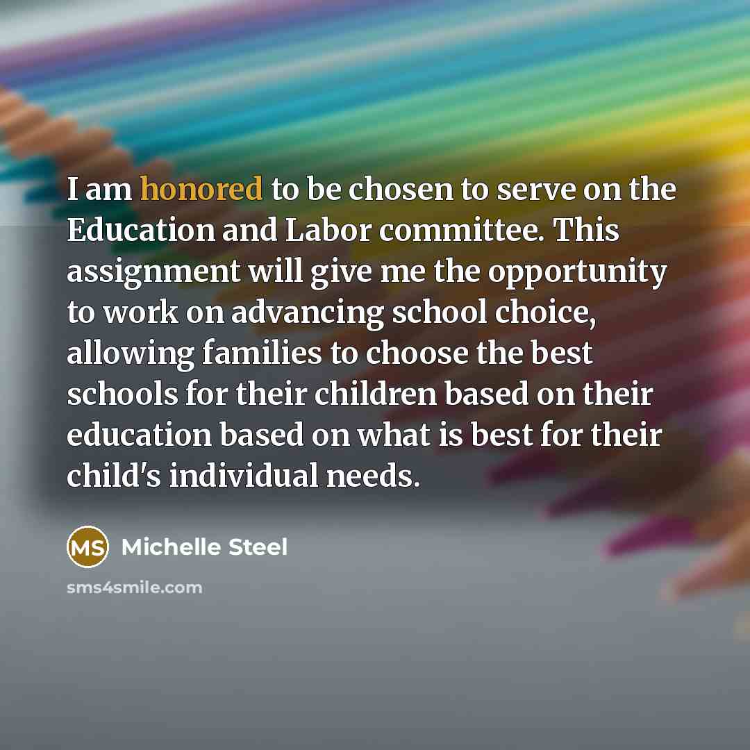 “I am honored to be chosen to serve on the…” quote by Michelle Steel