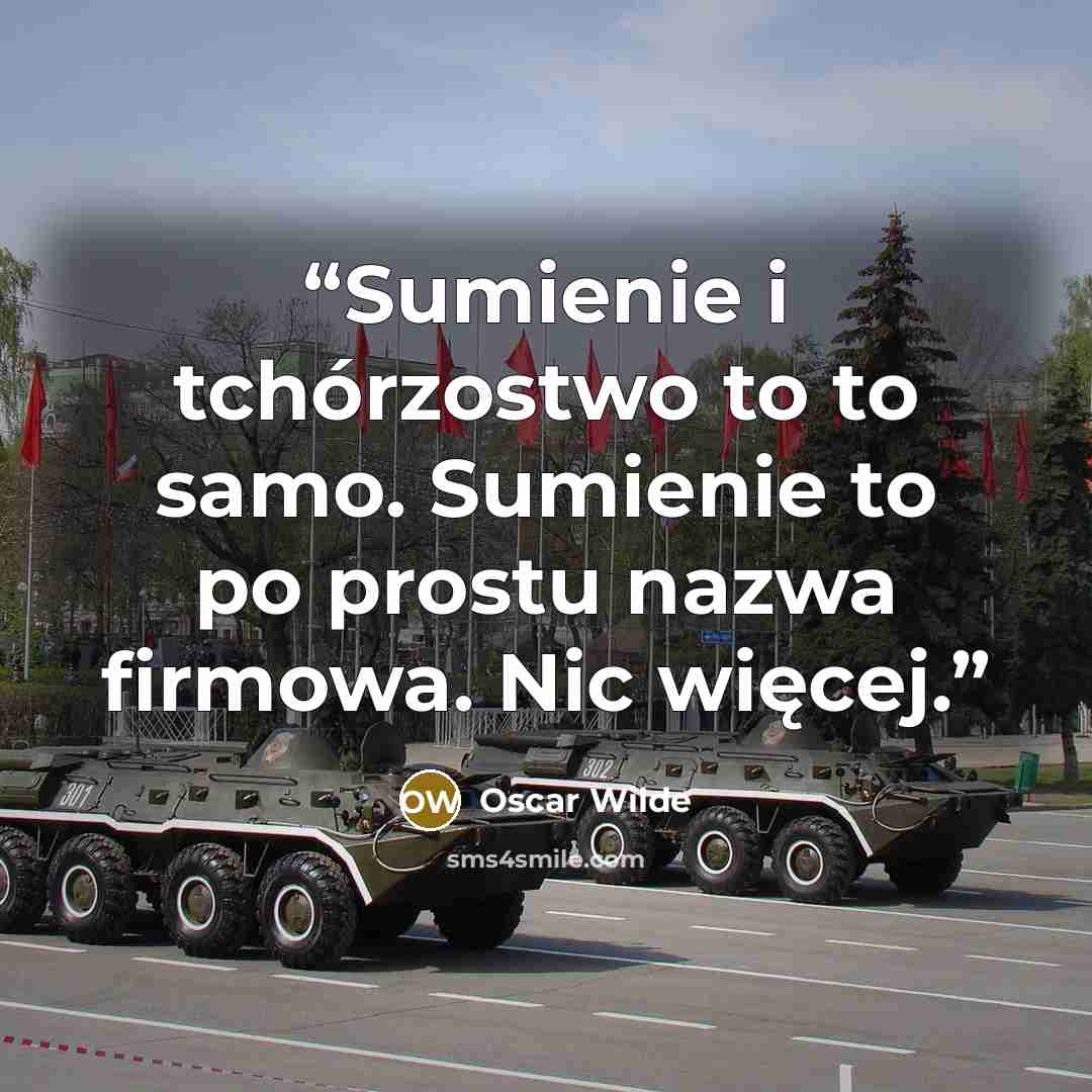 “Sumienie i tchórzostwo to to samo. Sumienie to po prostu nazwa firmowa. Nic więcej.” quote by Oscar Wilde