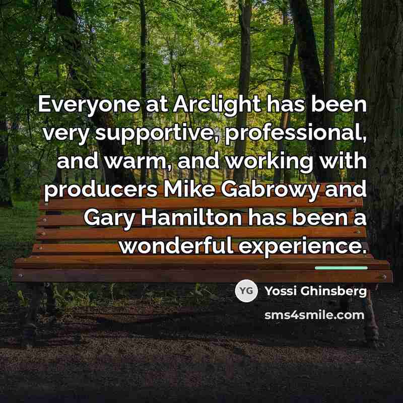 “Everyone at Arclight has been very supportive, professional, and warm,…” quote by Yossi Ghinsberg