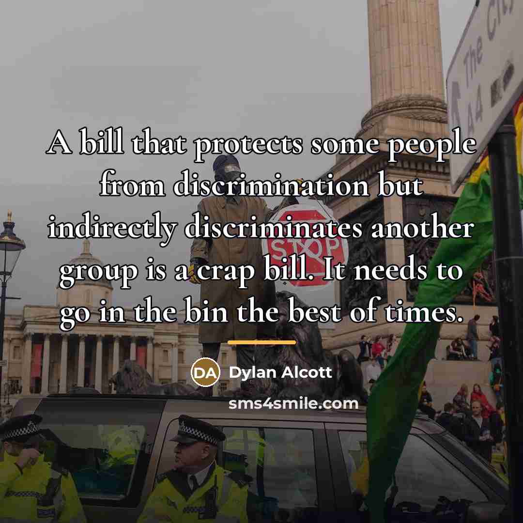 “A bill that protects some people from discrimination but indirectly…” quote by Dylan Alcott