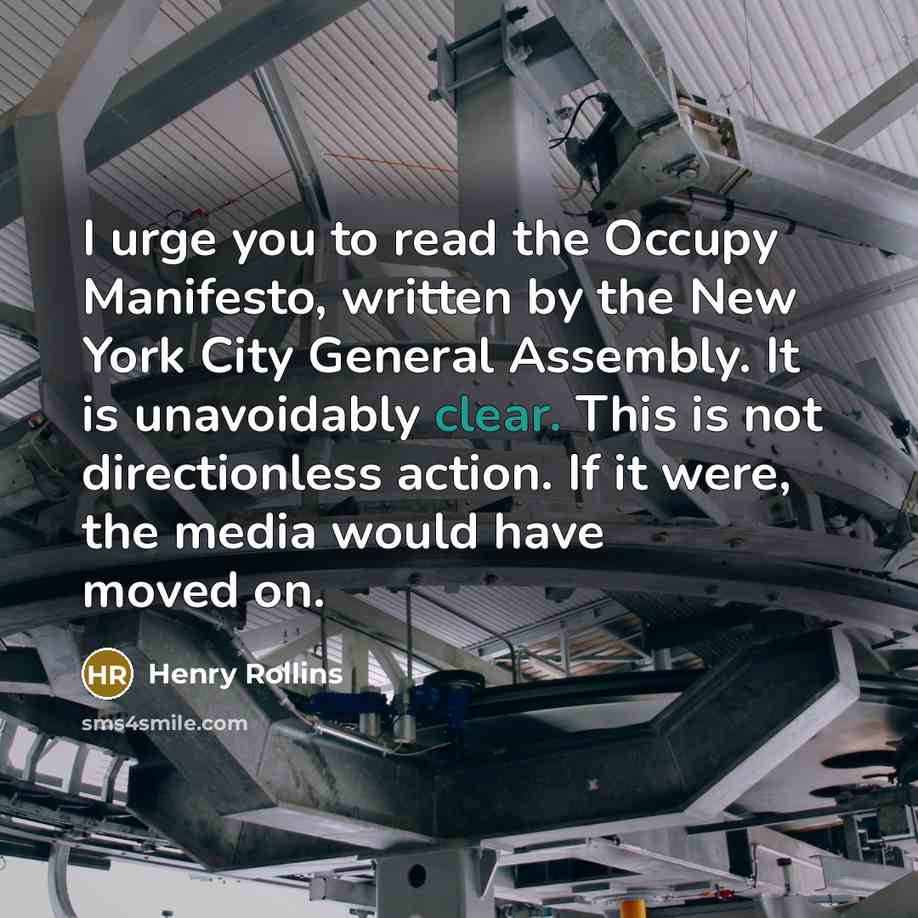 “I urge you to read the Occupy Manifesto, written by…” quote by Henry Rollins