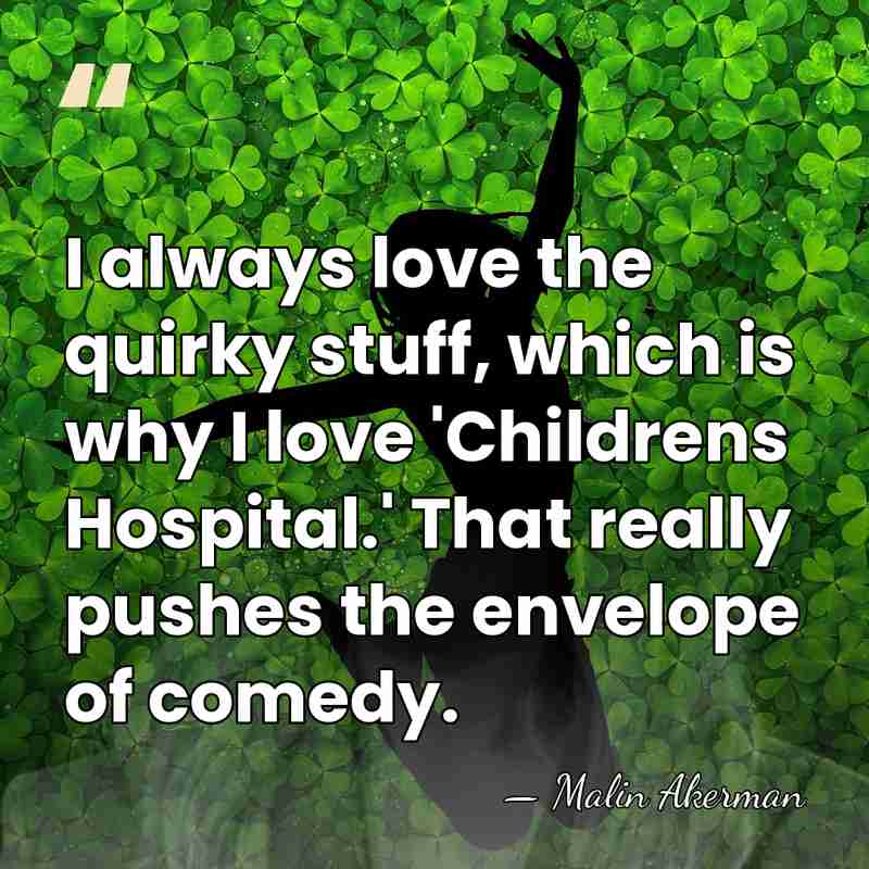 I always love the quirky stuff, which is why I love 'Childrens&hellip; - Malin Akerman