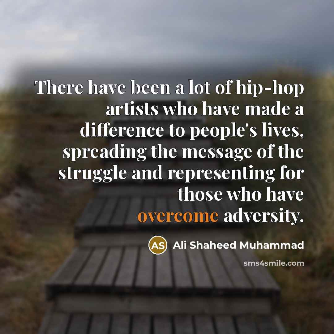 “There have been a lot of hip-hop artists who have…” quote by Ali Shaheed Muhammad