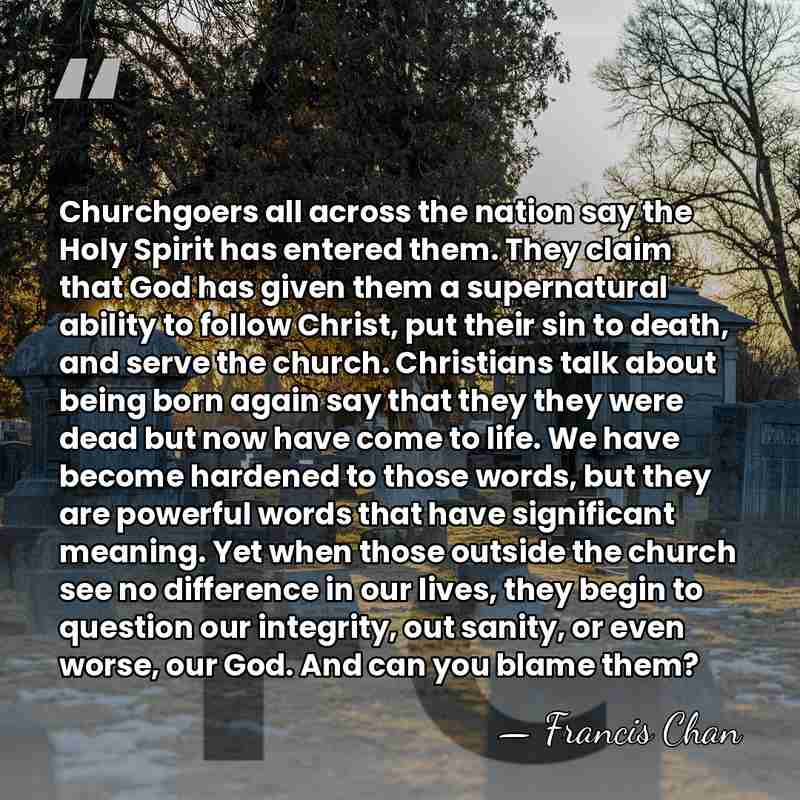 Churchgoers all across the nation say the Holy Spirit has entered them.&hellip; - Francis Chan