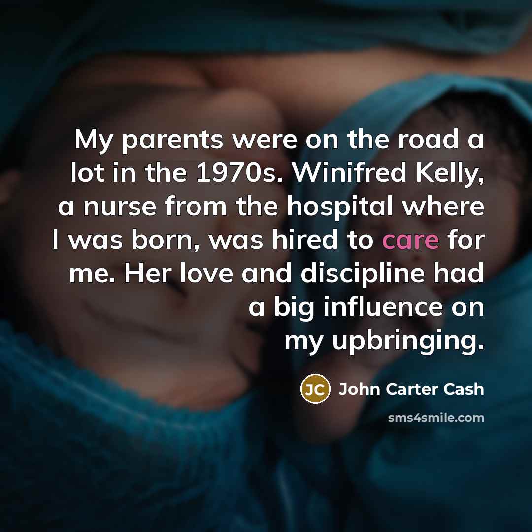“My parents were on the road a lot in the…” quote by John Carter Cash