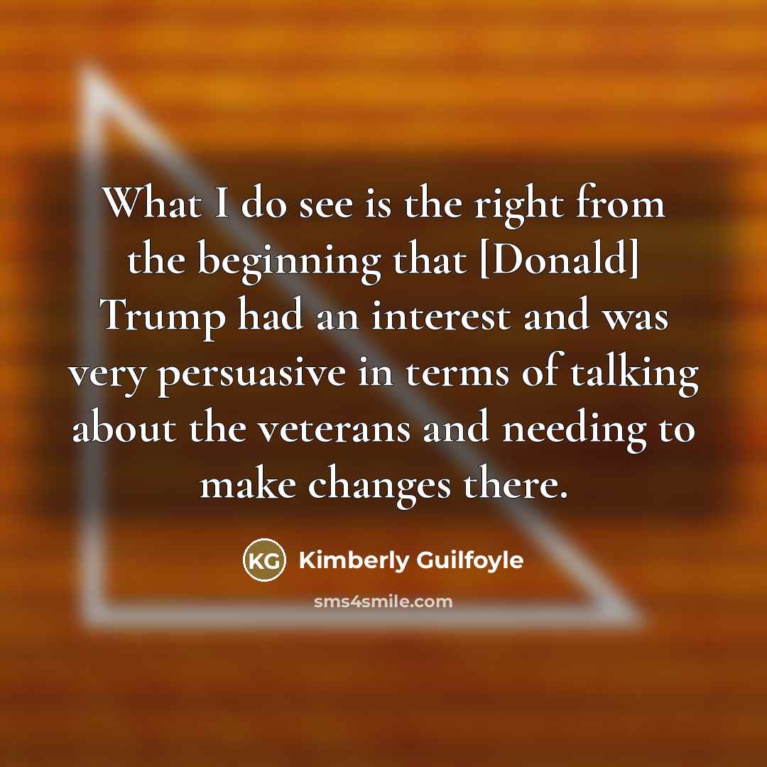 “What I do see is the right from the beginning…” quote by Kimberly Guilfoyle