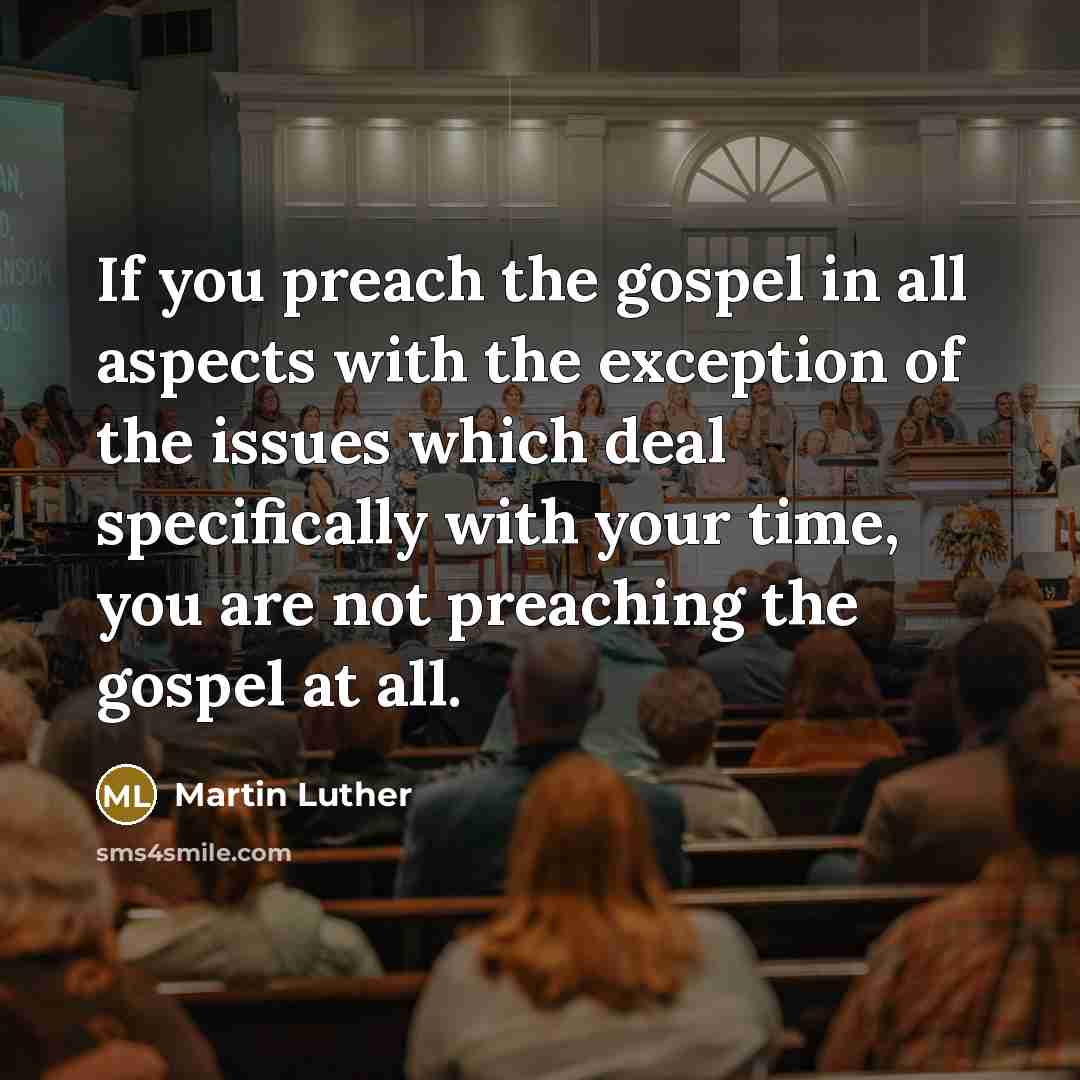 “If you preach the gospel in all aspects with the…” quote by Martin Luther