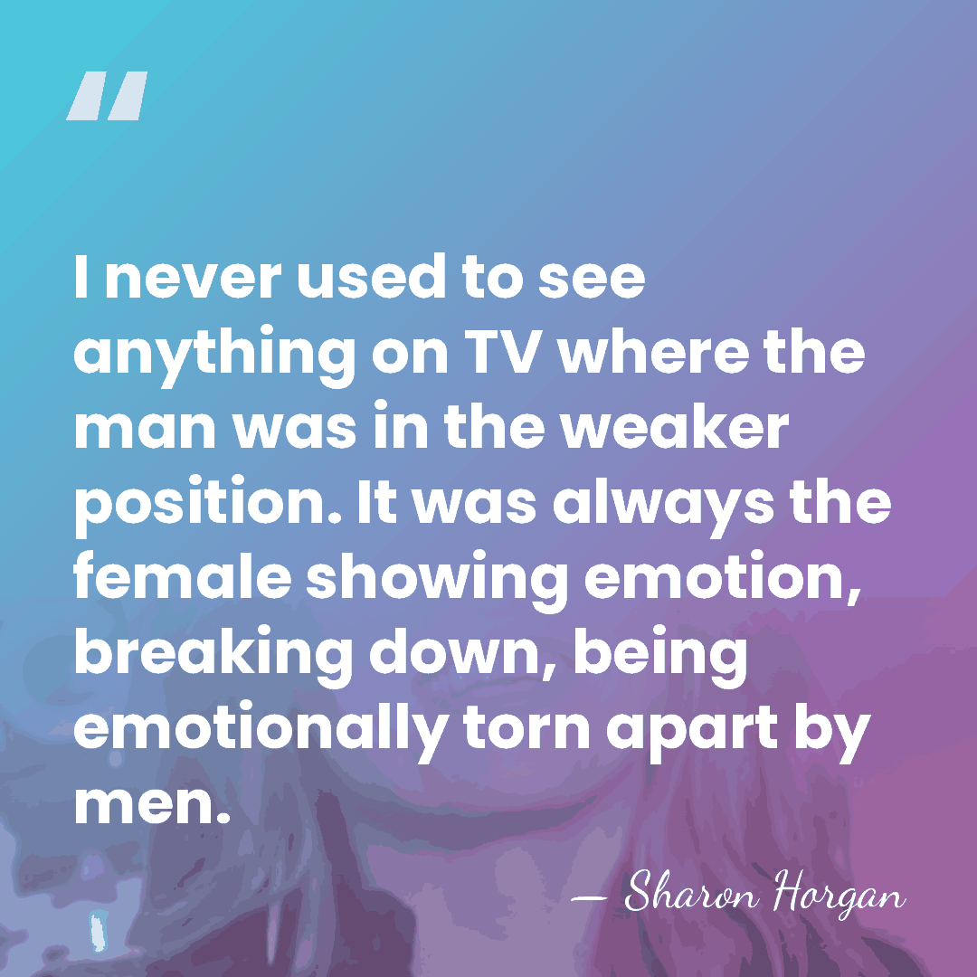 I never used to see anything on TV where the man was&hellip; - Sharon Horgan