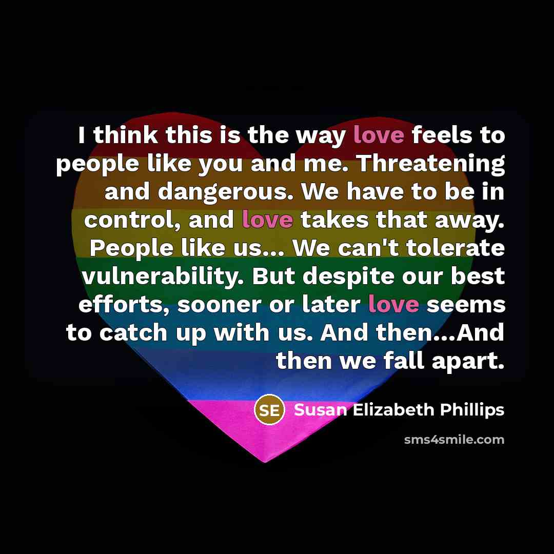 “I think this is the way love feels to people…” quote by Susan Elizabeth Phillips