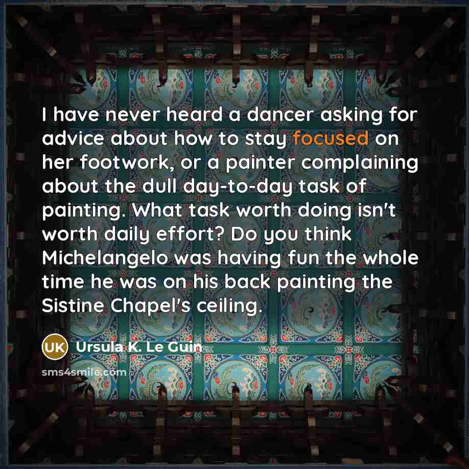 “I have never heard a dancer asking for advice about…” quote by Ursula K. Le Guin