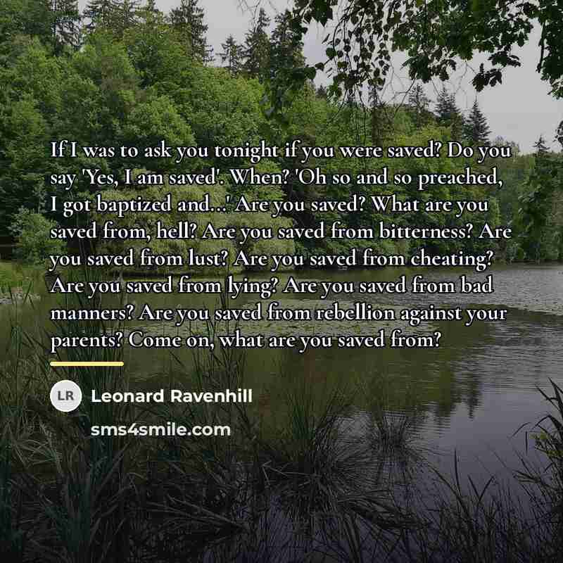 “If I was to ask you tonight if you were…” quote by Leonard Ravenhill