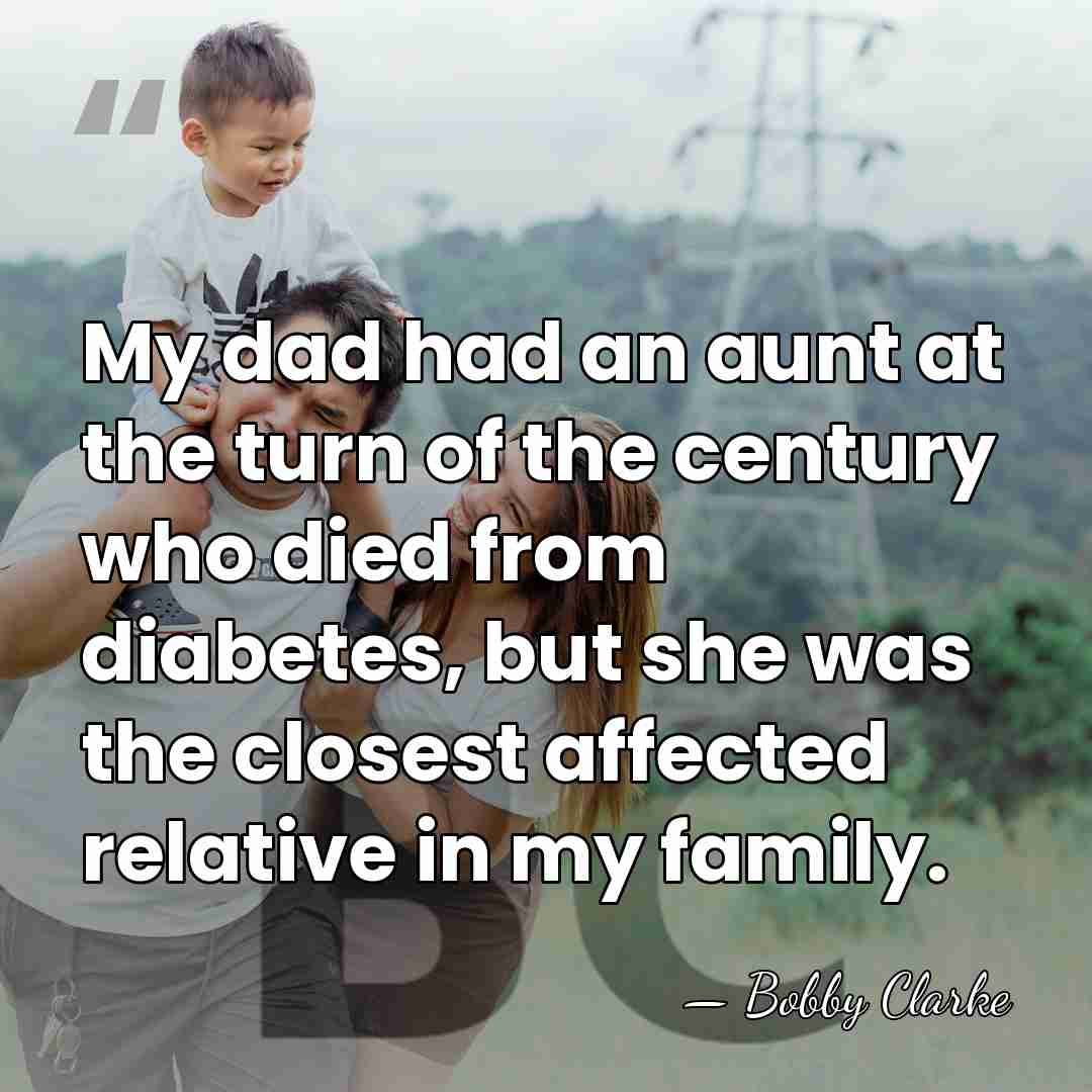 My dad had an aunt at the turn of the century who&hellip; - Bobby Clarke