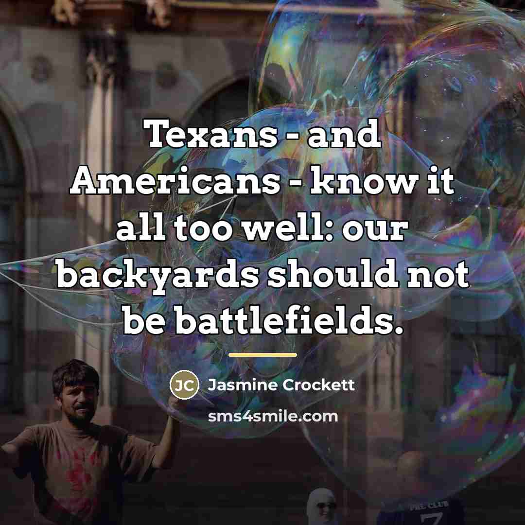 “Texans - and Americans - know it all too well:…” quote by Jasmine Crockett