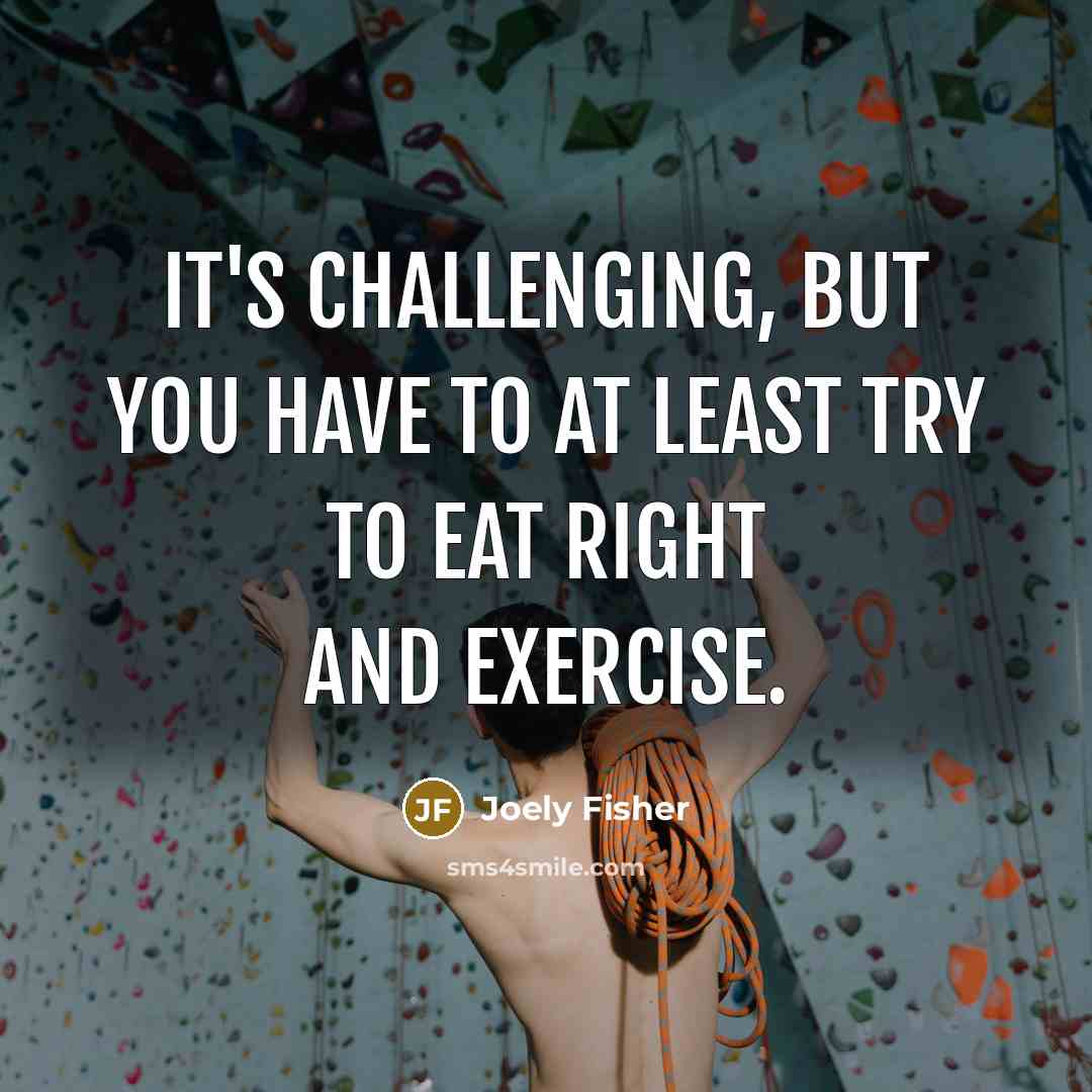 “It's challenging, but you have to at least try to…” quote by Joely Fisher