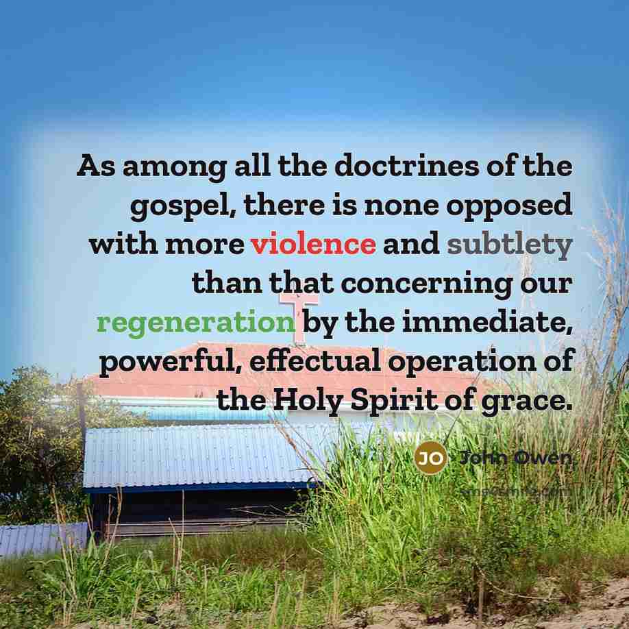 “As among all the doctrines of the gospel, there is…” quote by John Owen
