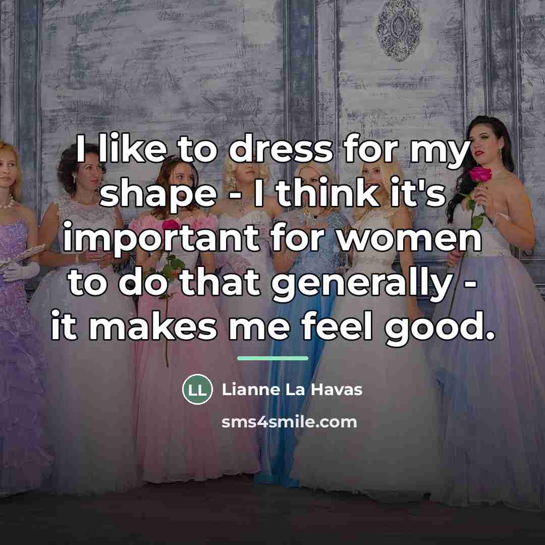 “I like to dress for my shape - I think…” quote by Lianne La Havas