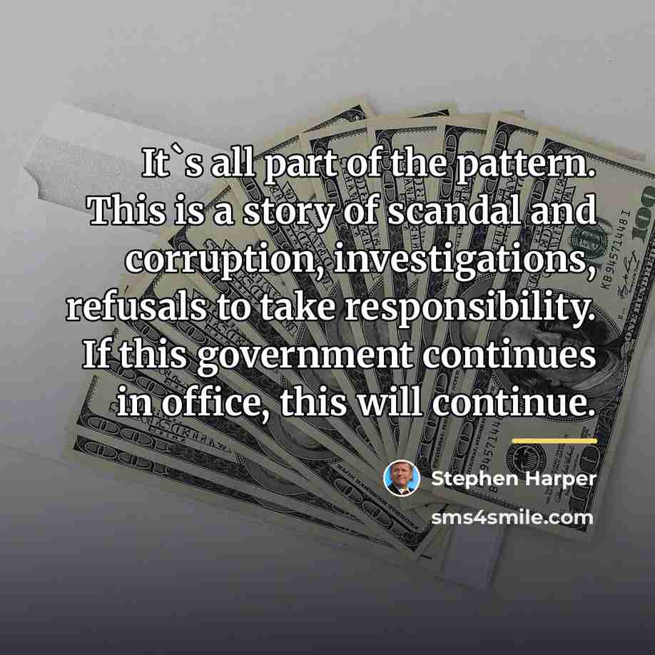 “It`s all part of the pattern. This is a story…” quote by Stephen Harper