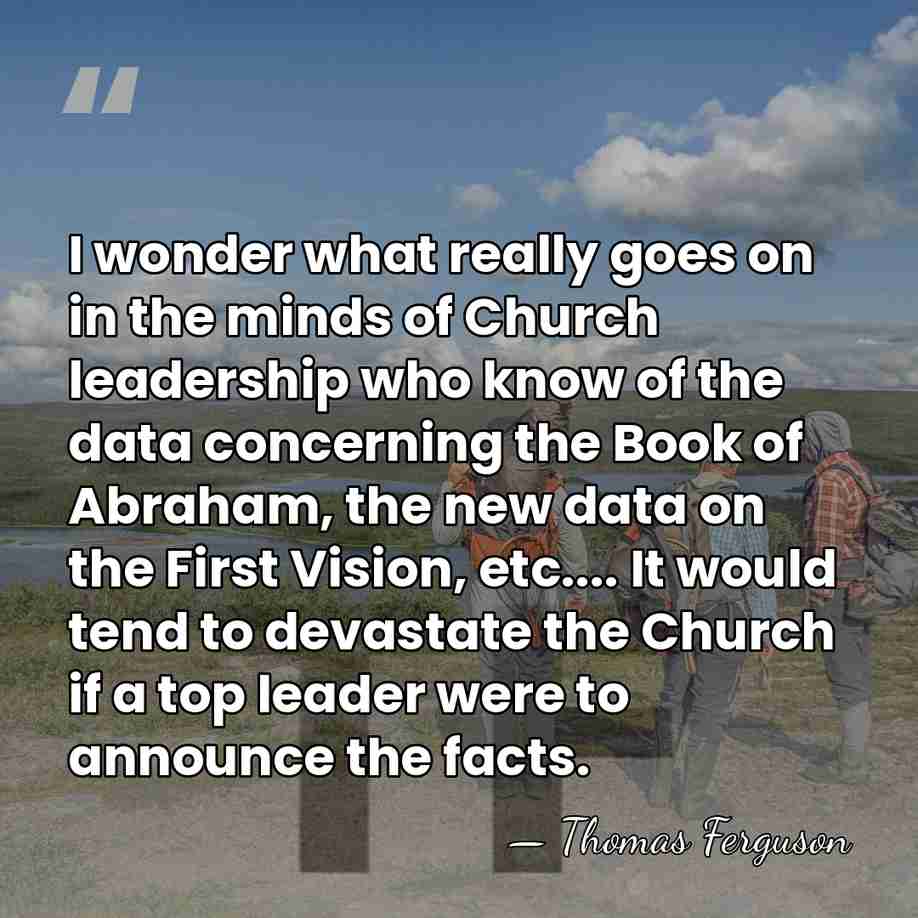 I wonder what really goes on in the minds of Church leadership&hellip; - Thomas Ferguson