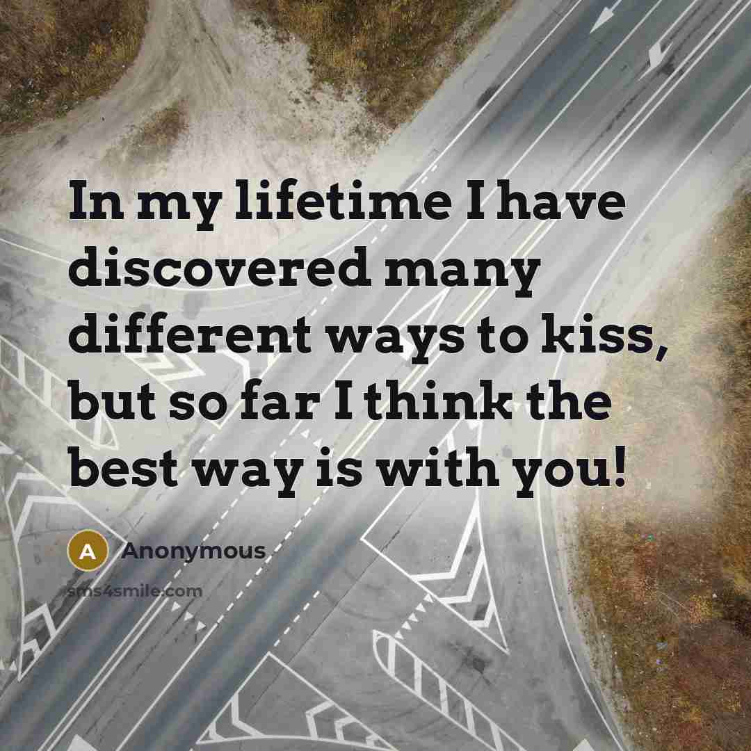 “In my lifetime I have discovered many different ways to…” quote by Anonymous