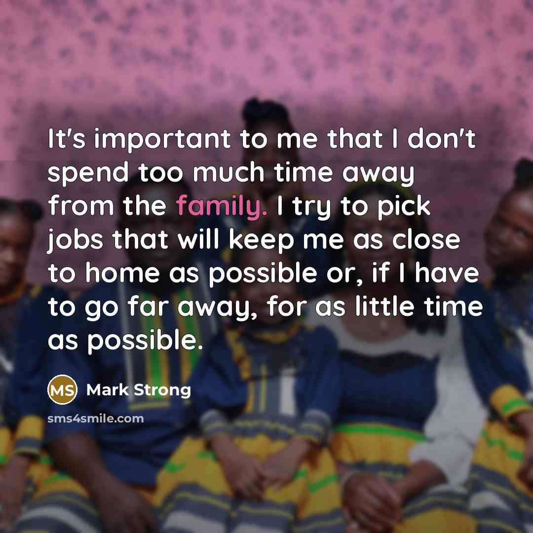 “It's important to me that I don't spend too much…” quote by Mark Strong