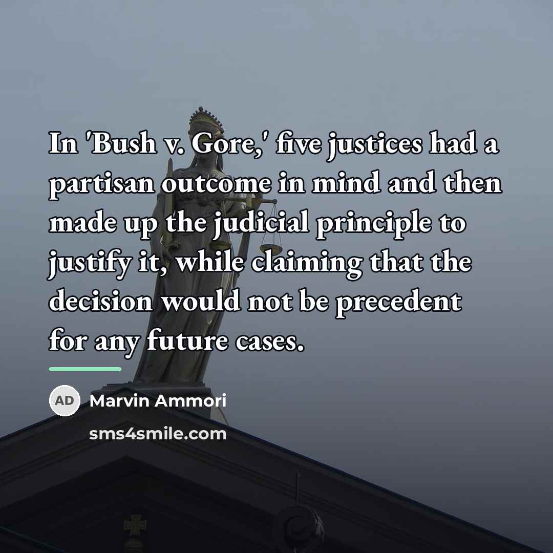 “In 'Bush v. Gore,' five justices had a partisan outcome…” quote by Marvin Ammori