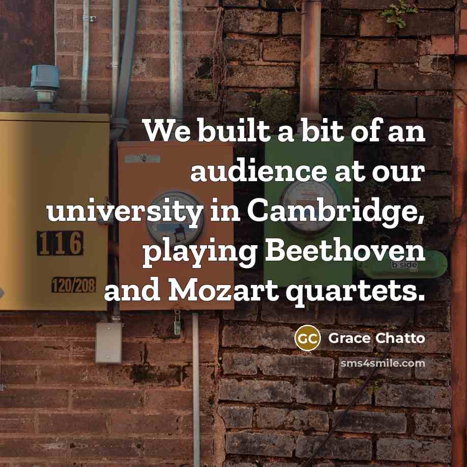 “We built a bit of an audience at our university…” quote by Grace Chatto