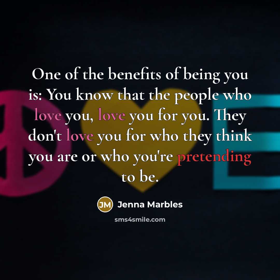 “One of the benefits of being you is: You know…” quote by Jenna Marbles