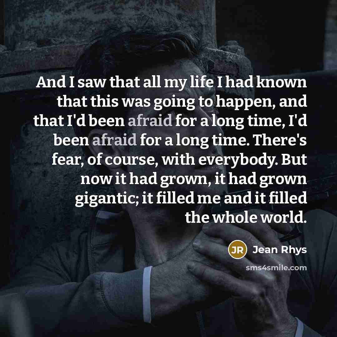 “And I saw that all my life I had known…” quote by Jean Rhys