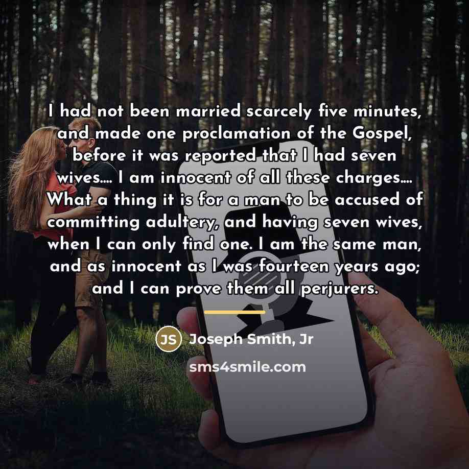 “I had not been married scarcely five minutes, and made…” quote by Joseph Smith, Jr