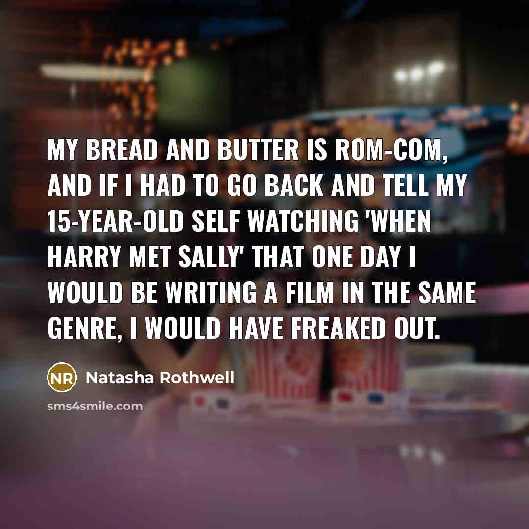 “My bread and butter is rom-com, and if I had…” quote by Natasha Rothwell