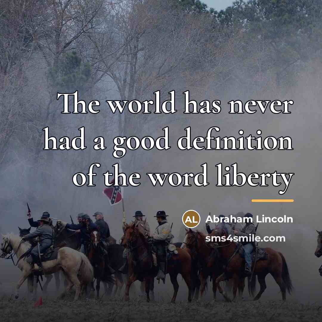 “The world has never had a good definition of the…” quote by Abraham Lincoln