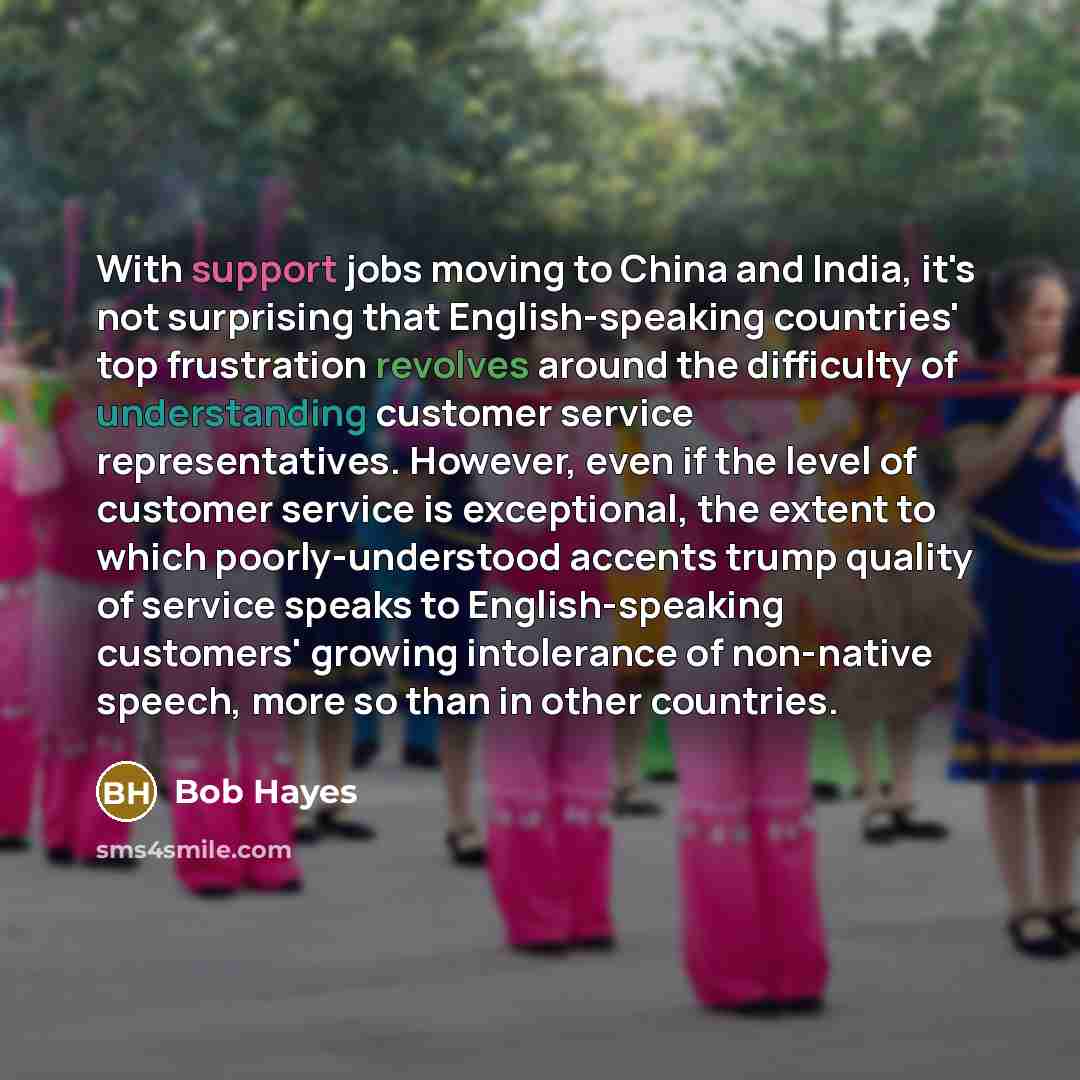“With support jobs moving to China and India, it's not…” quote by Bob Hayes