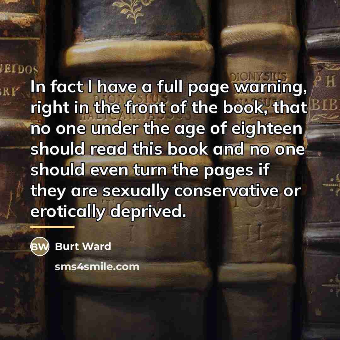 “In fact I have a full page warning, right in…” quote by Burt Ward